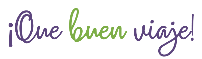 ¡Que Buen Viaje!